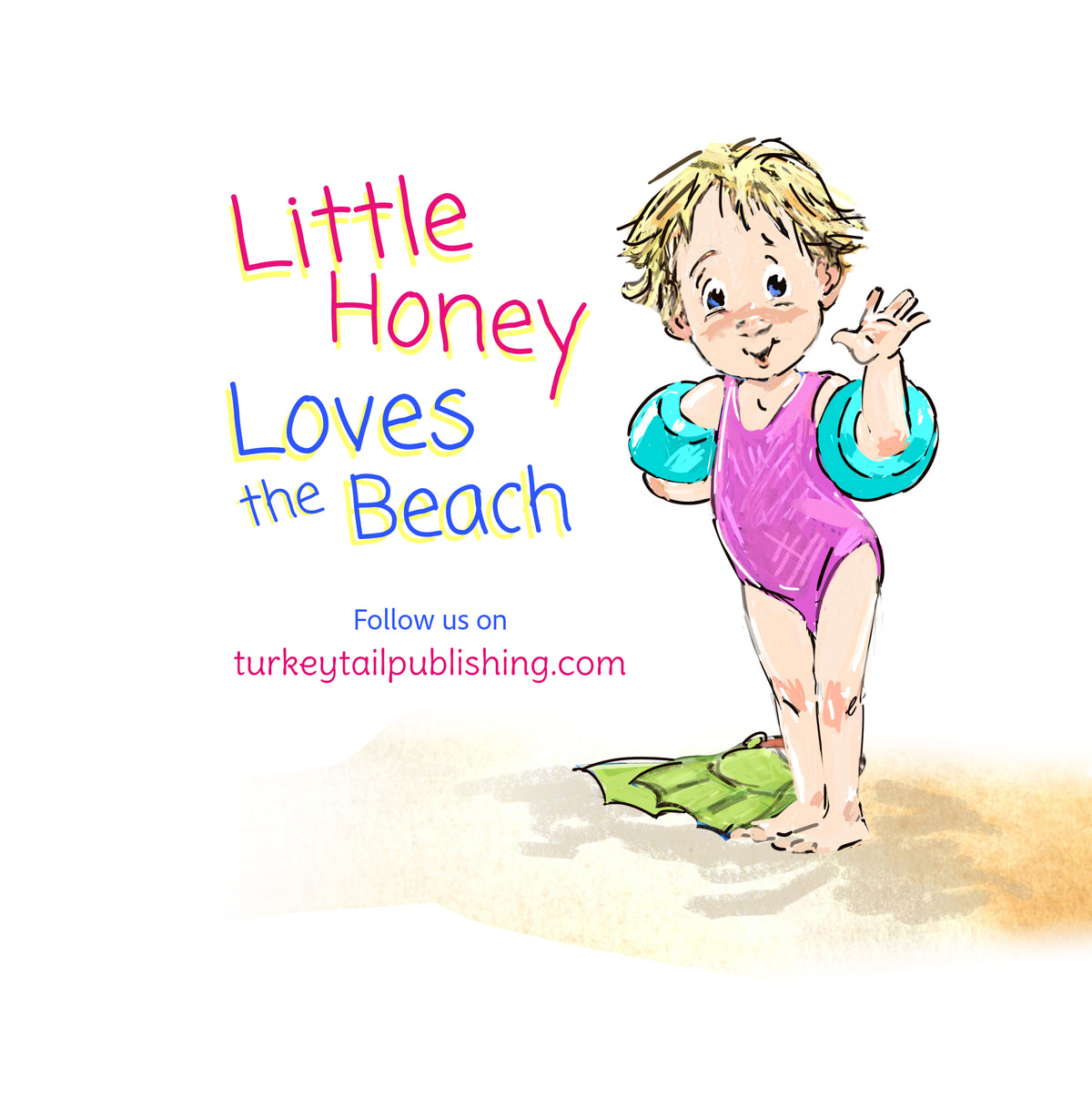 Little Honey Loves the Beach: A Rhyming Picture Book of Sunshine, Swimming, and Seaside Fun
